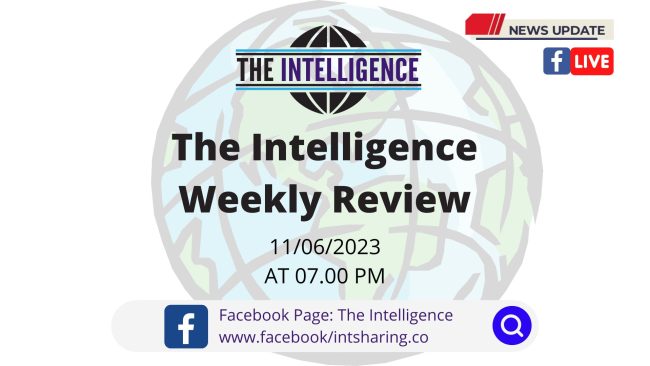 The Intelligence Weekly Review (11-06-2023)