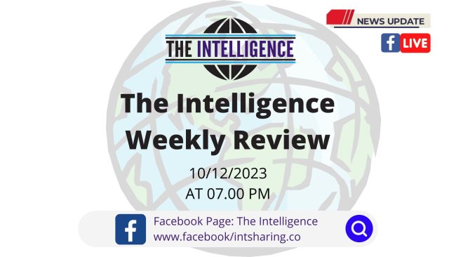 The Intelligence Weekly Review (10-12-2023)